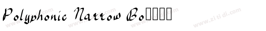 Polyphonic Narrow Bo字体转换
